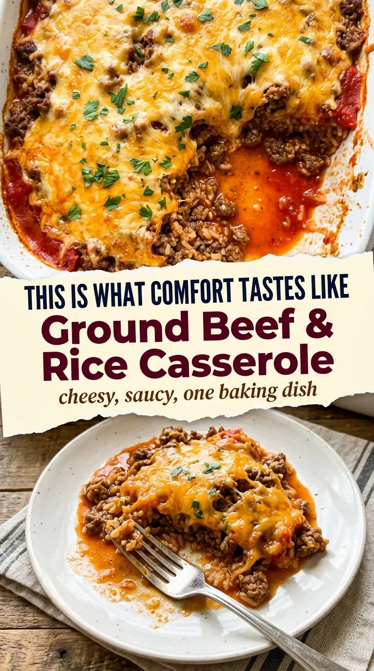 Ground Beef and Rice Casserole hearty cheesy savory