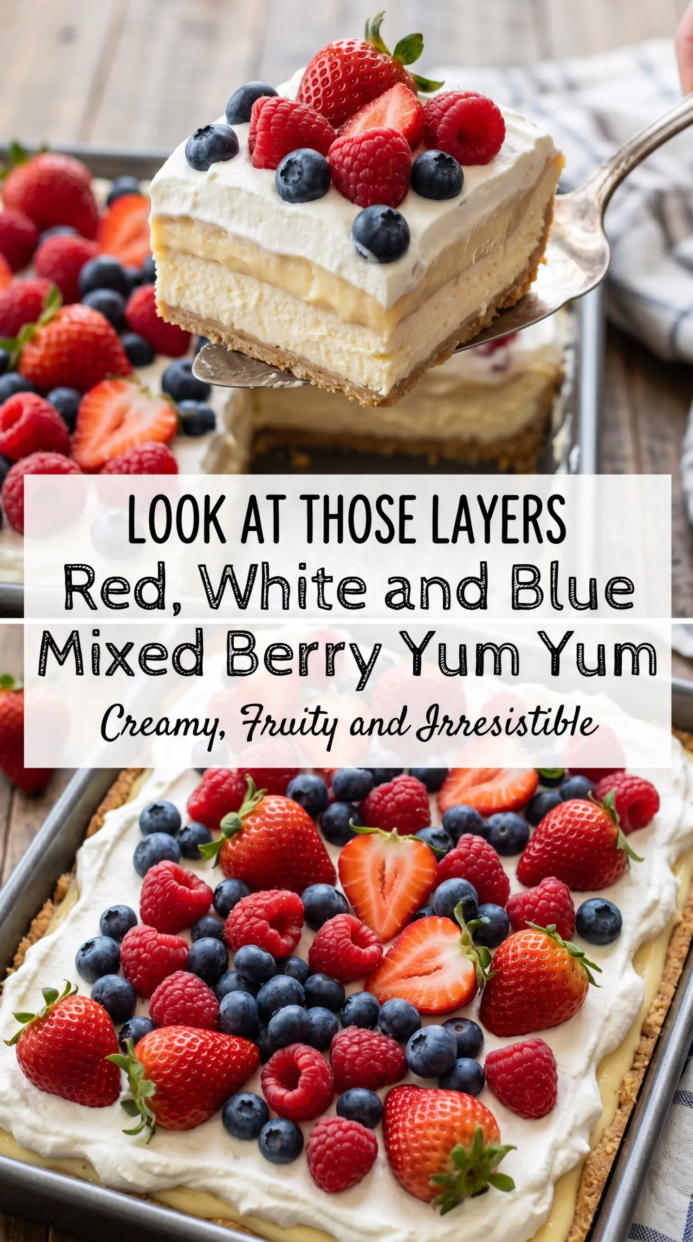 Red, White and Blue Mixed Berry Yum Yum