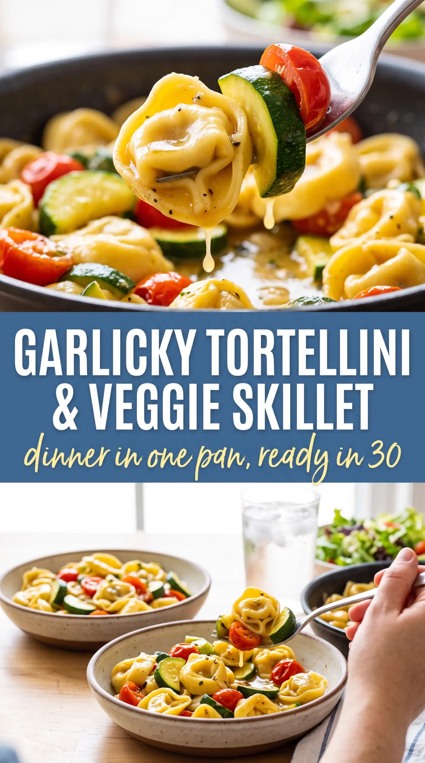 Cheese Tortellini with Vegetables cheesy, garlicky, colorful